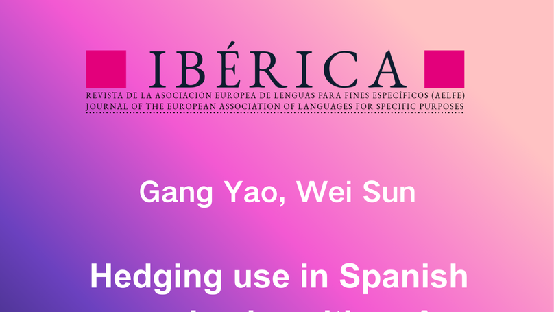 Hedging use in Spanish academic writing: A contrastive corpus-based study